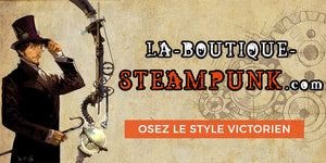 La Boutique Steampunk: osez le style Victorien!